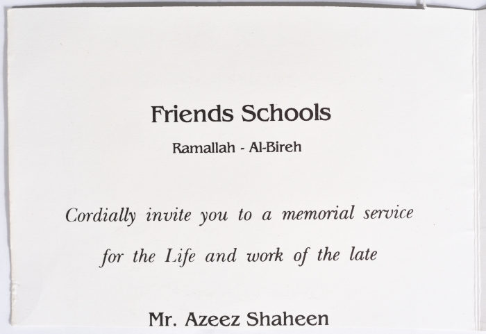 An Invitation Card by Friends Schools for Azeez Shaheen's Memorial Service, Ramallah