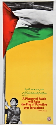 "A Pioneer of Fateh Will Raise the Flag of Palestine Over Jerusalem!", a PLO Poster, 1983