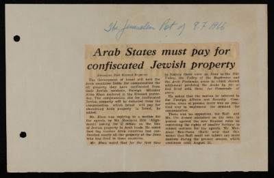 "Arab States must pay for confiscated Jewish property", a Newspaper Clipping from the Jerusalem Post, July 1966