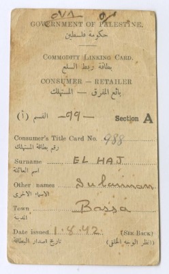 A Commodity Linking Card Issued for Sulayman Khair al-Haj by the Government of Palestine, 1942