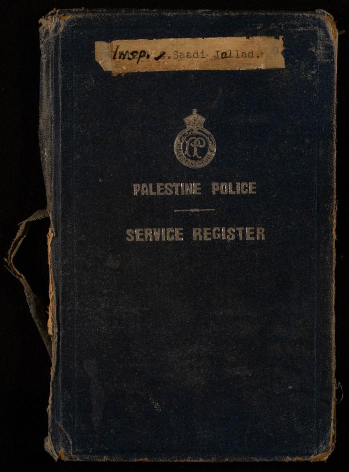 دفتر سجل خدمة لسعادة الجلاد، القدس، 1932