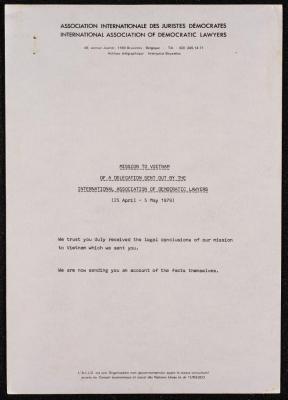 "Mission to Vietnam", a Delegation by the International Association of Democratic Lawyers, 1979