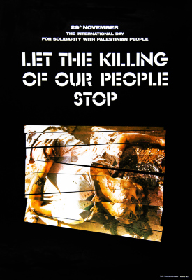 "Let the Killing of our People Stop", a PLO Poster, 1983