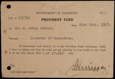 "Provident Fund", a Notification Sent to Ragheb Abdel-Jabbar, Jerusalem, 21 July 1947