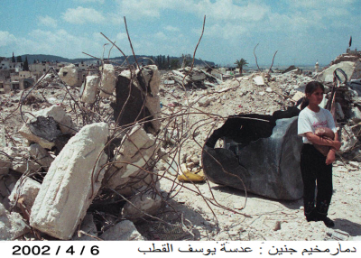 The destruction of Jenin Camp, in 2002